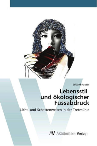 Lebensstil und ökologischer Fussabdruck