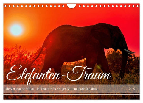 Elefanten-Traum - Herzenssache Afrika (Wandkalender 2027 DIN A4 quer), CALVENDO Monatskalender