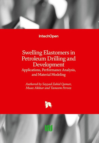 Swelling Elastomers in Petroleum Drilling and Development