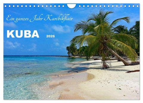 Kuba - Ein ganzes Jahr Karibikflair (Wandkalender 2026 DIN A4 quer), CALVENDO Monatskalender
