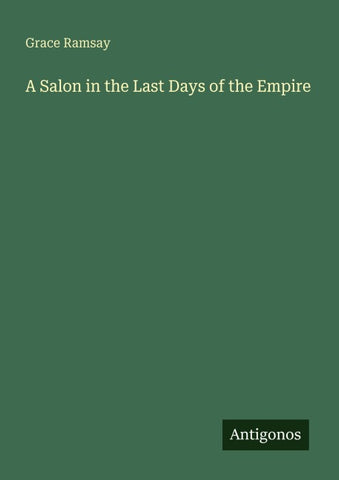 A Salon in the Last Days of the Empire