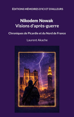 Nikodem Nowak - Visions d'après-guerre