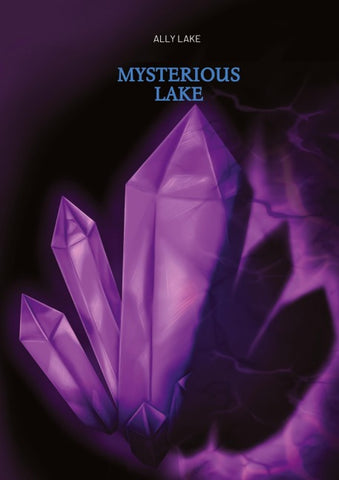 Mysterious Lake