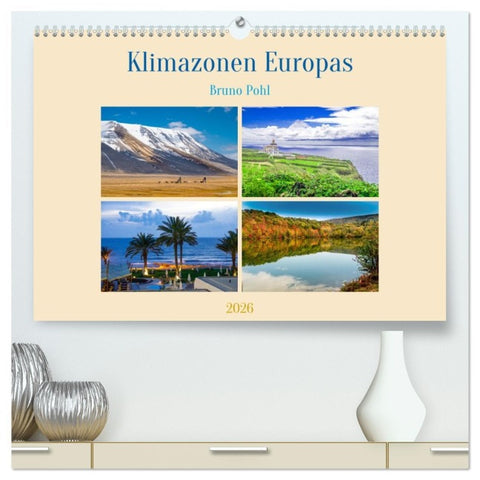 Klimazonen Europas (hochwertiger Premium Wandkalender 2026 DIN A2 quer), Kunstdruck in Hochglanz