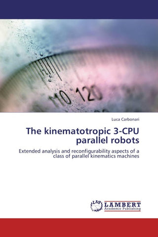 The kinematotropic 3-CPU parallel robots