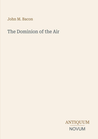 The Dominion of the Air