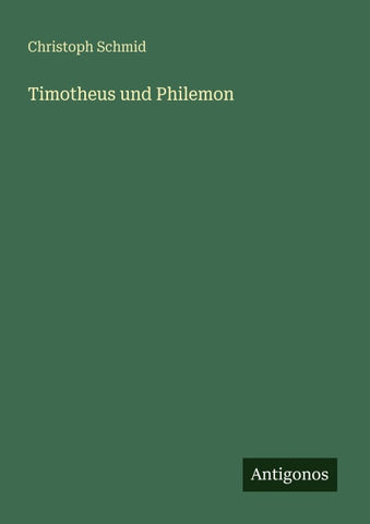 Timotheus und Philemon