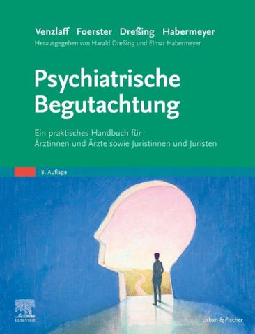 Psychiatrische Begutachtung