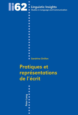 Pratiques et représentations de l’écrit