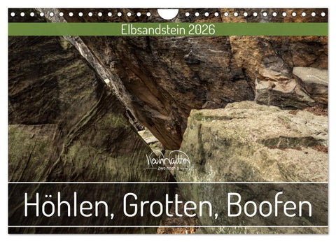 Höhlen, Grotten, Boofen - Elbsandstein (Wandkalender 2026 DIN A4 quer), CALVENDO Monatskalender