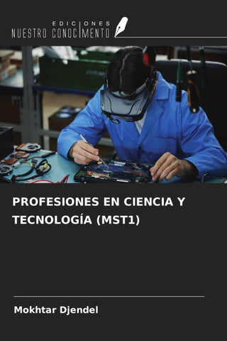 PROFESIONES EN CIENCIA Y TECNOLOGÍA (MST1)