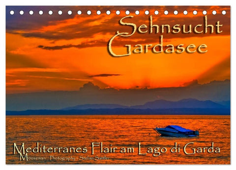 Sehnsucht Gardasee - Mediterranes Flair am Lago di Garda (Tischkalender 2026 DIN A5 quer), CALVENDO Monatskalender