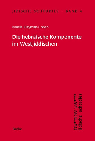 Die hebräische Komponente im Westjiddischen am Beispiel der Memoiren der Glückel von Hameln