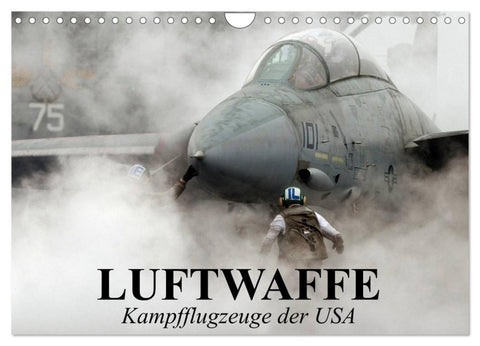 Luftwaffe. Kampfflugzeuge der USA (Wandkalender 2027 DIN A4 quer), CALVENDO Monatskalender