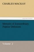 Memoirs of Extraordinary Popular Delusions