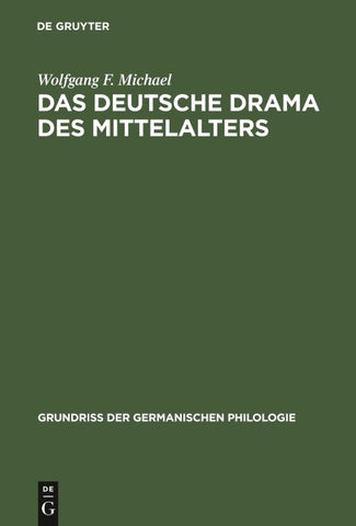 Das deutsche Drama des Mittelalters