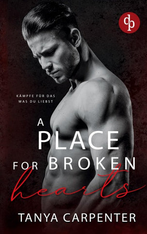 A Place for Broken Hearts