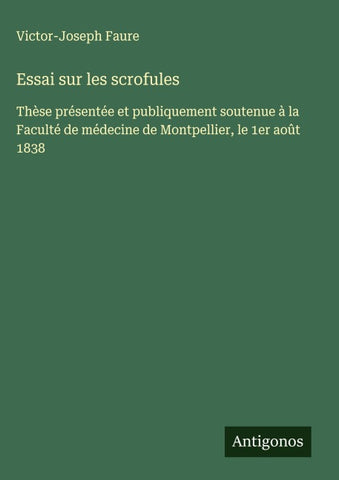 Essai sur les scrofules