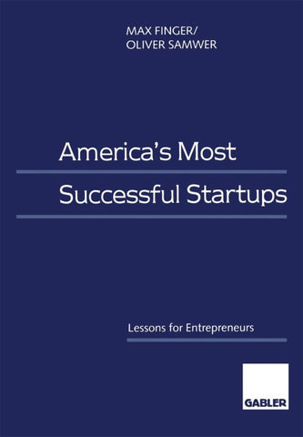 America’s Most Successful Startups