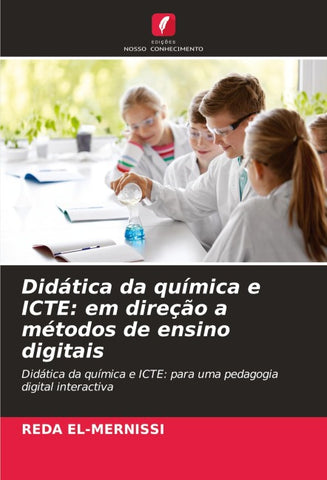 Didática da química e ICTE: em direção a métodos de ensino digitais