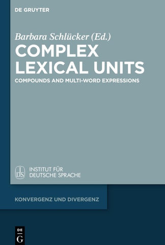 Complex Lexical Units