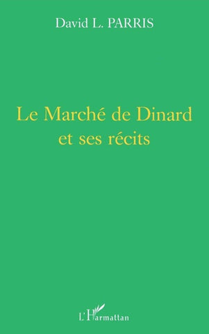 Le marché de Dinard et ses récits