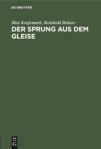 Der Sprung aus dem Gleise