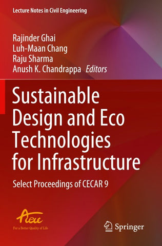 Sustainable Design and Eco Technologies for Infrastructure