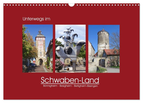 Unterwegs im Schwaben-Land (Wandkalender 2027 DIN A3 quer), CALVENDO Monatskalender