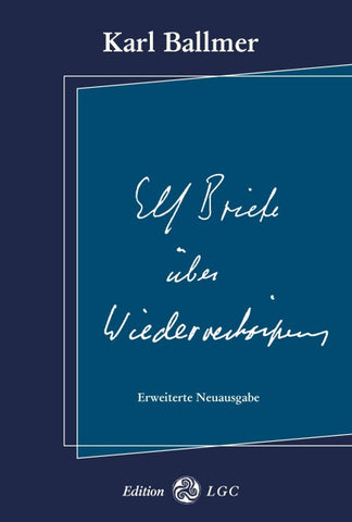 Elf Briefe über Wiederverkörperung