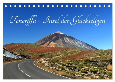 Teneriffa - Insel der Glückseligen (Tischkalender 2027 DIN A5 quer), CALVENDO Monatskalender