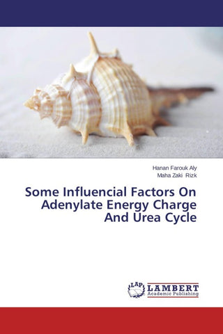 Some Influencial Factors On Adenylate Energy Charge And Urea Cycle