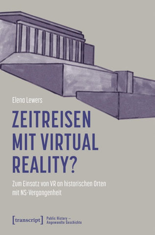 Zeitreisen mit Virtual Reality?