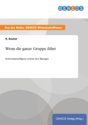 Wenn die ganze Gruppe führt