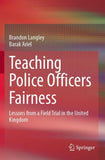 Teaching Police Officers Fairness