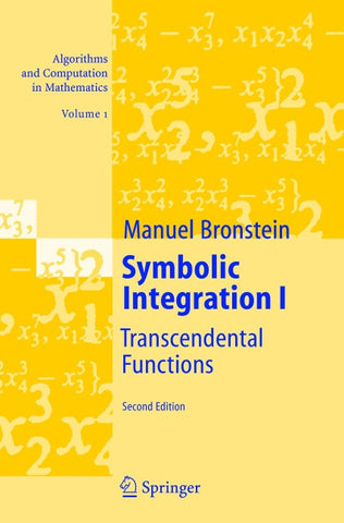 Symbolic Integration I