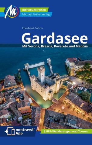 MICHAEL MÜLLER Reiseführer Gardasee