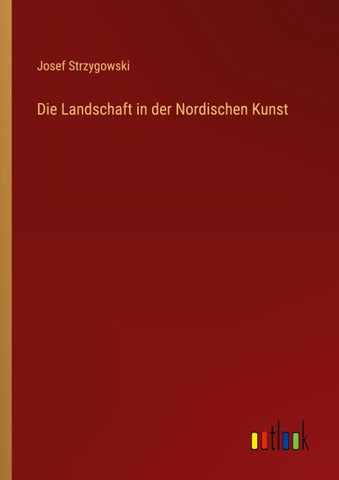 Die Landschaft in der Nordischen Kunst