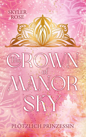 The Crown of Manor Sky