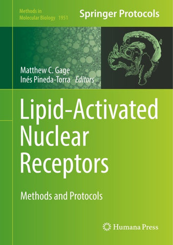 Lipid-Activated Nuclear Receptors