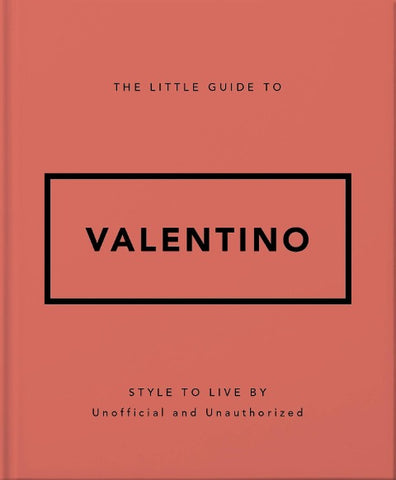 The Little Guide to Valentino