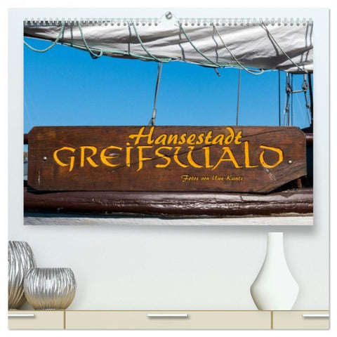 Hansestadt Greifswald (hochwertiger Premium Wandkalender 2026 DIN A2 quer), Kunstdruck in Hochglanz