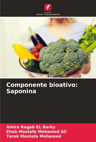 Componente bioativo: Saponina