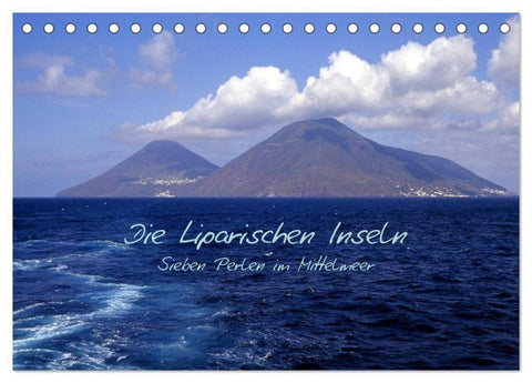 Die Liparischen Inseln (Tischkalender 2027 DIN A5 quer), CALVENDO Monatskalender