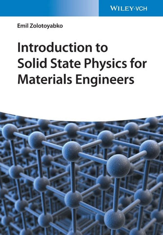 Introduction to Solid State Physics for Materials Engineers