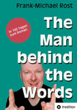 The Man behind the Words
