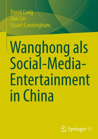 Wanghong als Social-Media-Entertainment in China