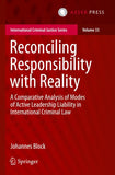 Reconciling Responsibility with Reality