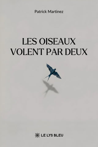 Les oiseaux volent par deux