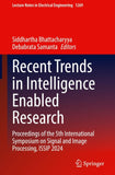 Recent Trends in Intelligence Enabled Research
